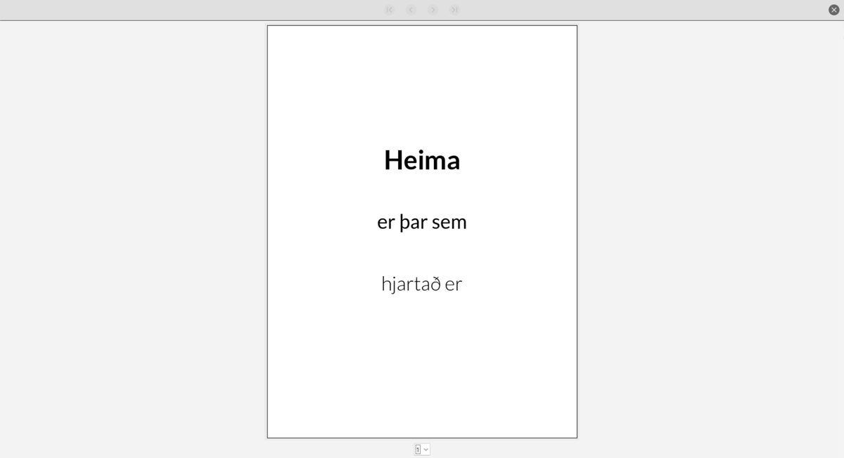 Prufuplakat með textanum Heima er þar sem hjartað er