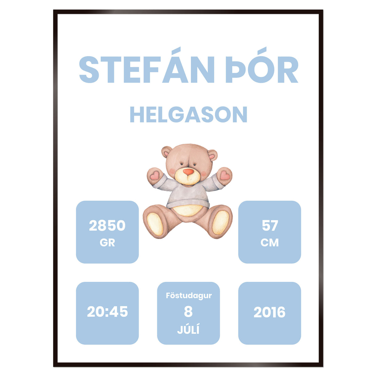 Plakat nr. 114 - Fæðingarplakat sem þú getur búið til. Persónulegt listaverk sem er framleitt á Íslandi.