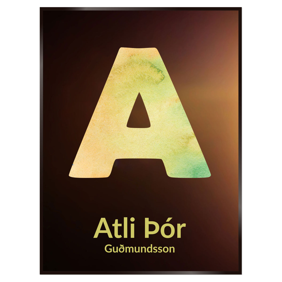 Plakat nr. 109 - Nafnaplakat sem þú getur búið til. Persónulegt listaverk sem er framleitt á Íslandi.