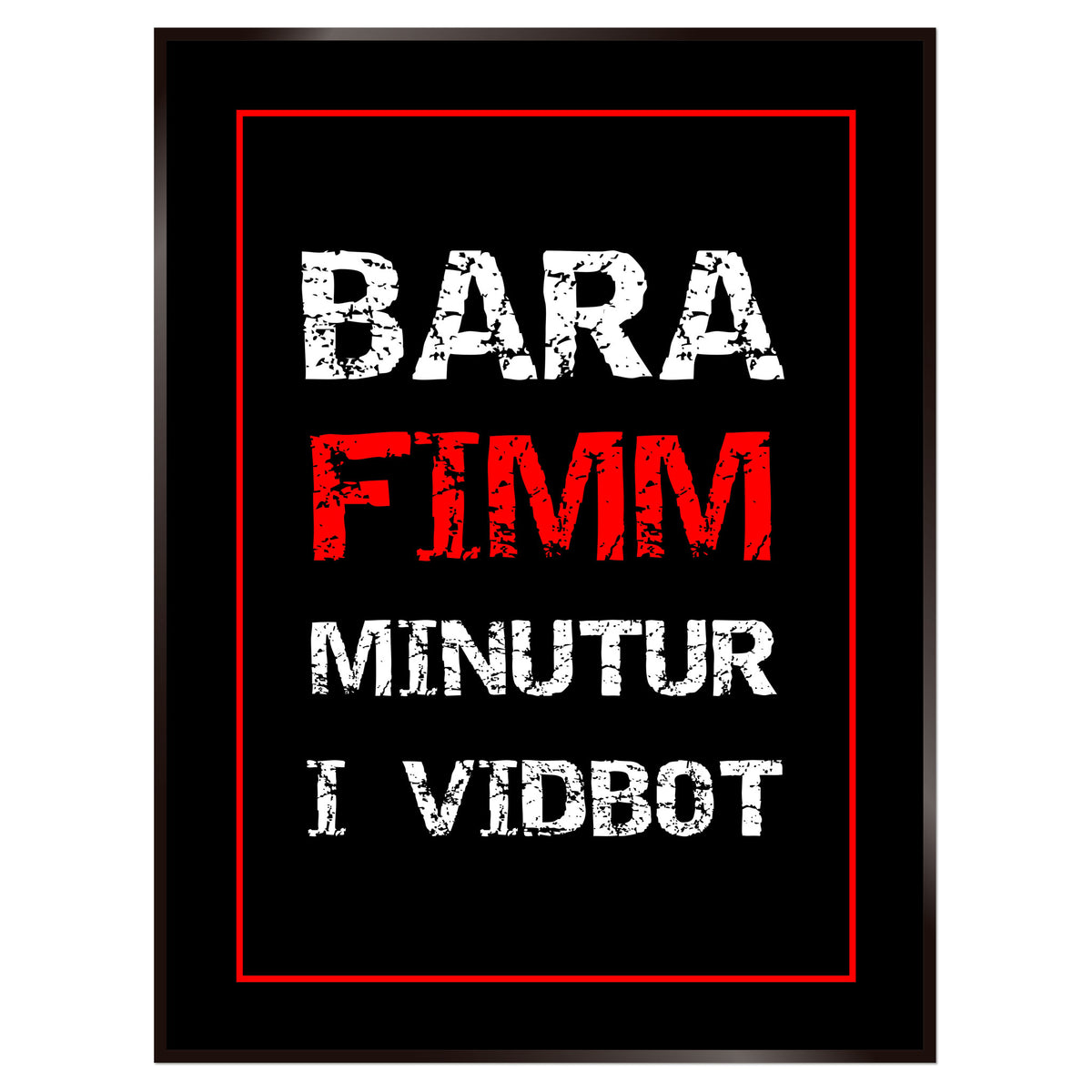 Plakat nr. 128 - Texta tilvitnun sem þú getur búið til. Persónulegt listaverk sem er framleitt á Íslandi.